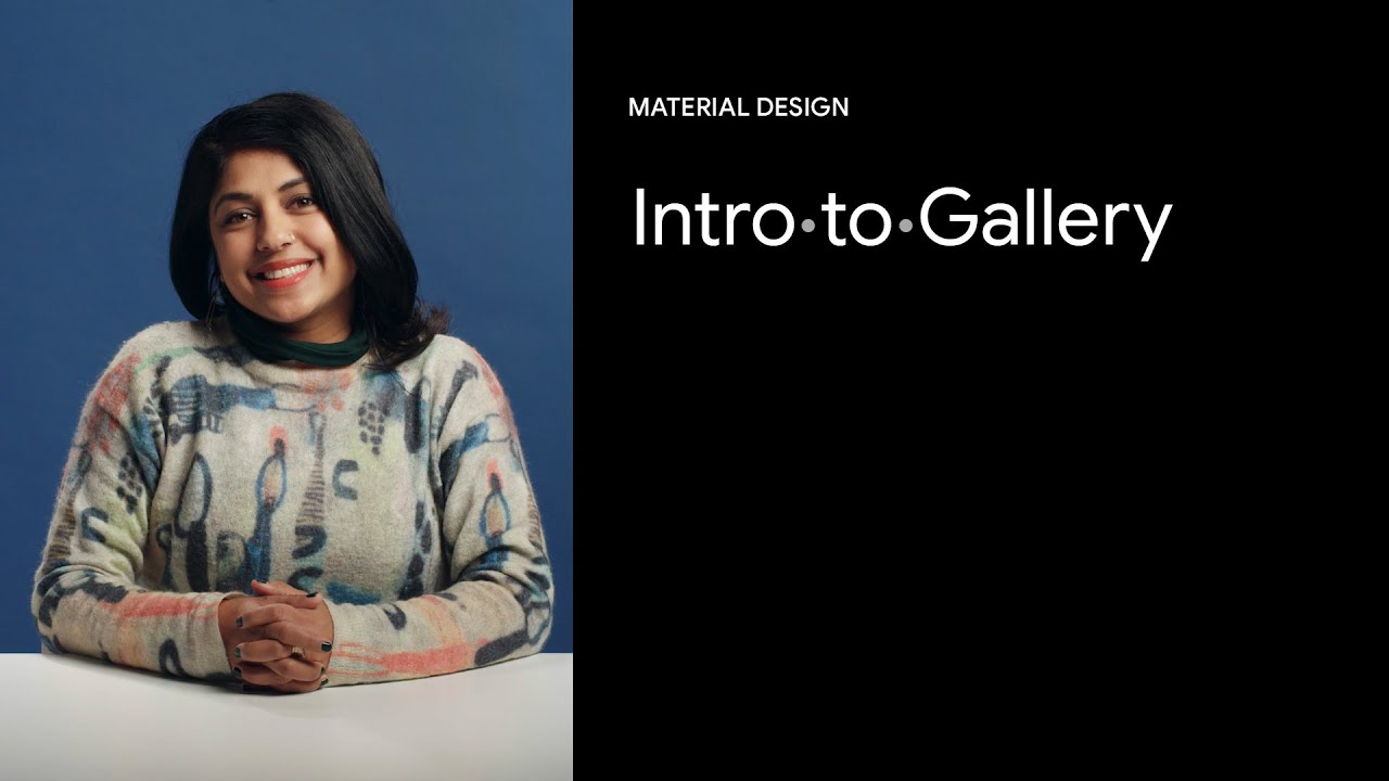 introduction-to-gallery-google-design-tutorials