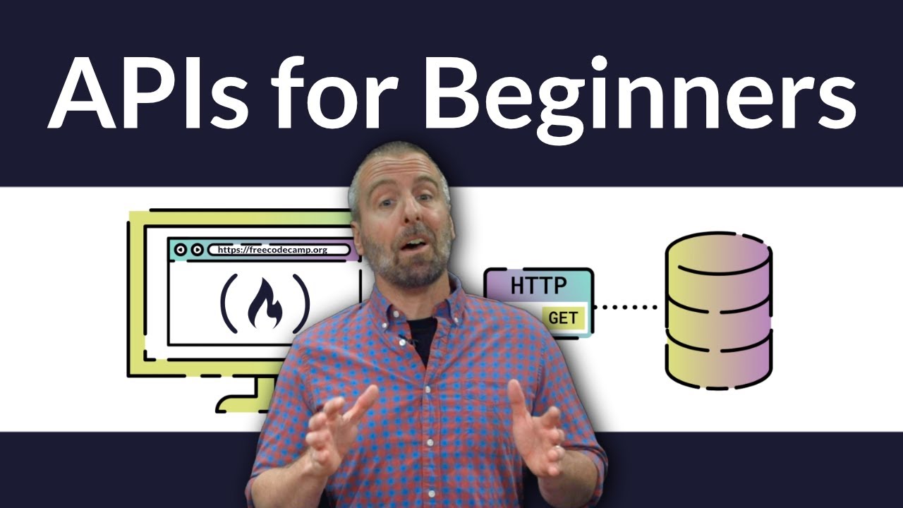 apis-for-beginners-how-to-use-an-api-full-course-tutorial