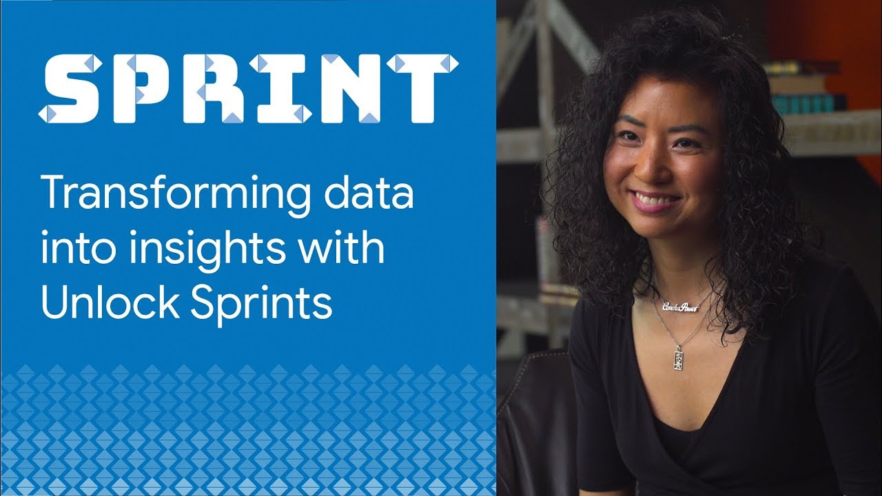 transforming-data-into-insights-with-unlock-sprints-design-sprint-conference-2019
