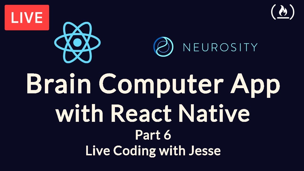 build-a-brain-computer-app-with-react-native-part-6-live-coding-with-jesse
