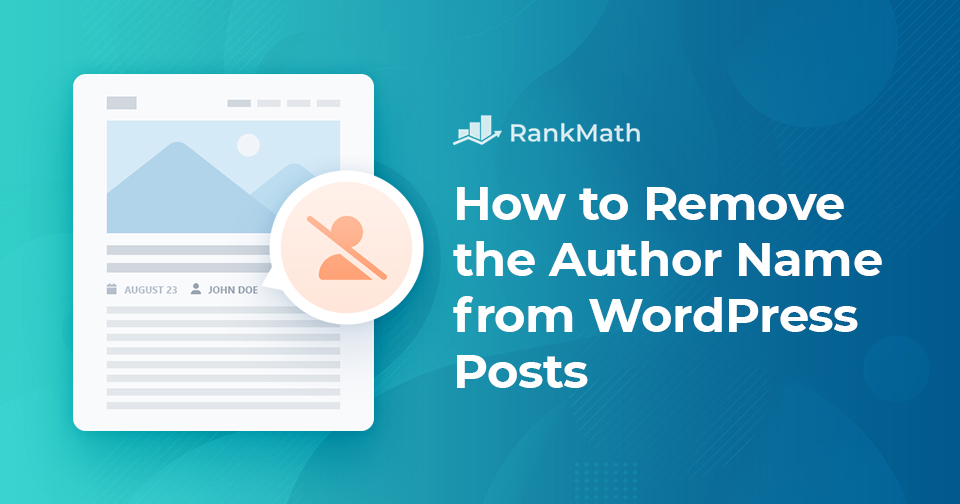 how-to-remove-the-author-name-from-wordpress-posts