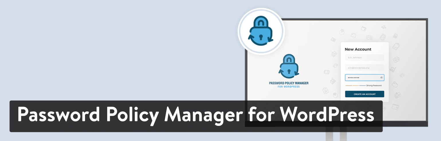 Password Policy Manager for WordPress plugin