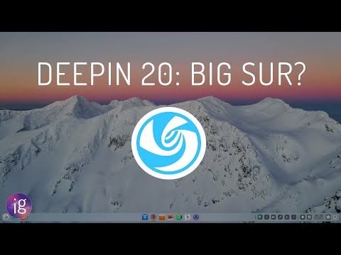 deepin-20-big-sur-deepin-v20-review