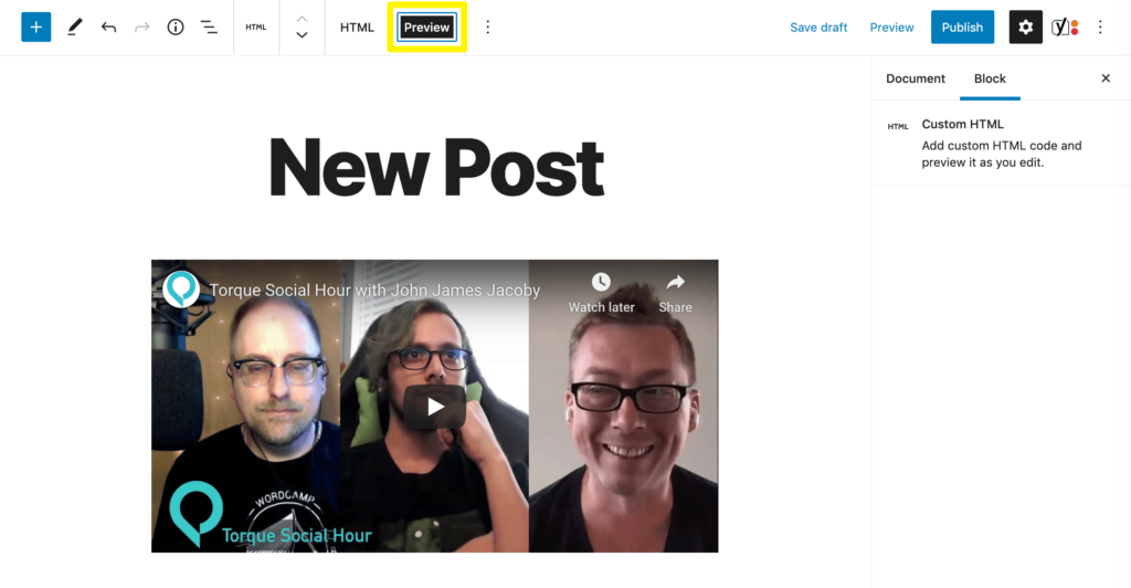 Previewing a Custom HTML block with a YouTube embed code pasted in it.