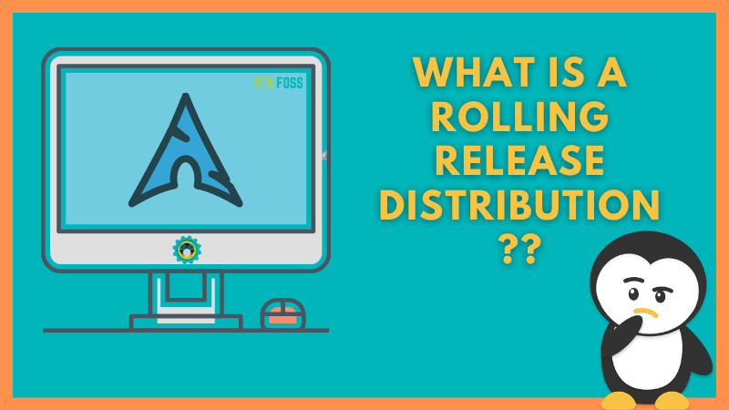 linux-jargon-buster-what-is-a-rolling-release-distribution