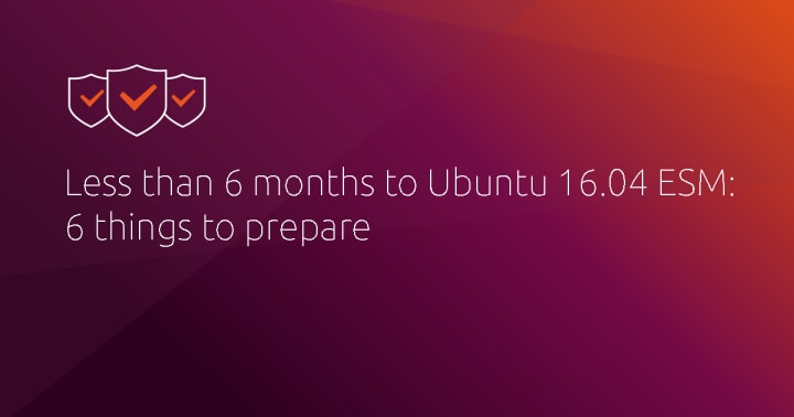 less-than-6-months-to-ubuntu-16