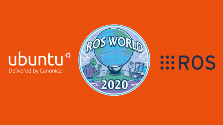 ubuntu-at-ros-world-2020-learn-how-to-do-more-for-your-robot