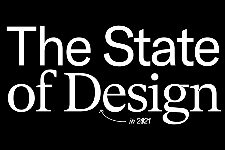 Example from The State of Design in 2021