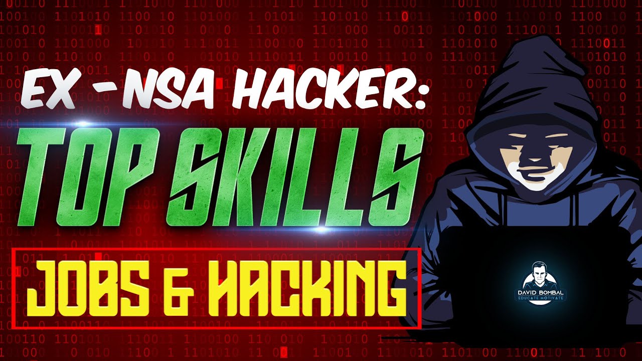 former-nsa-hacker-top-skills-jobs-and-hacking-in-2021