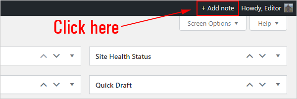 WP Dashboard Notes - + Add Note link.