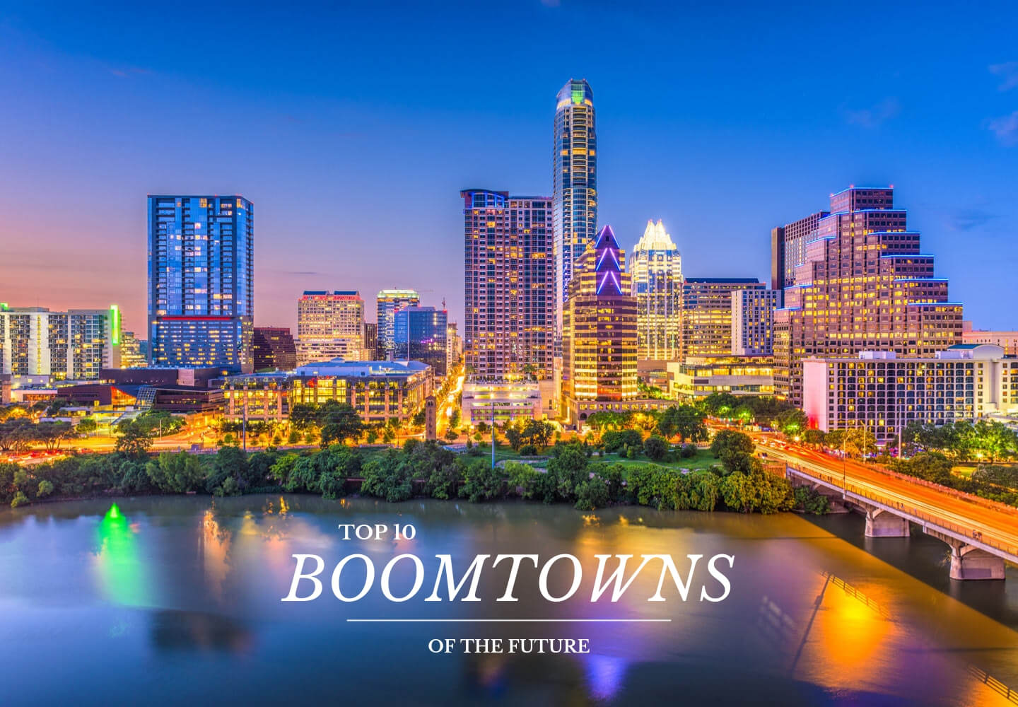 Top 10 Boomtowns