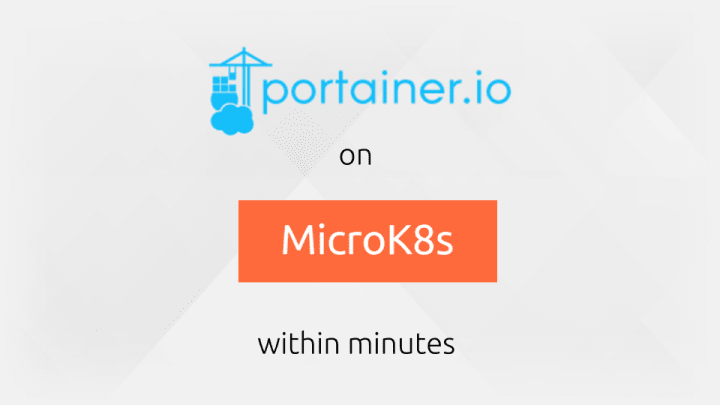 portainer-recommends-microk8s-for-effortless-deployment