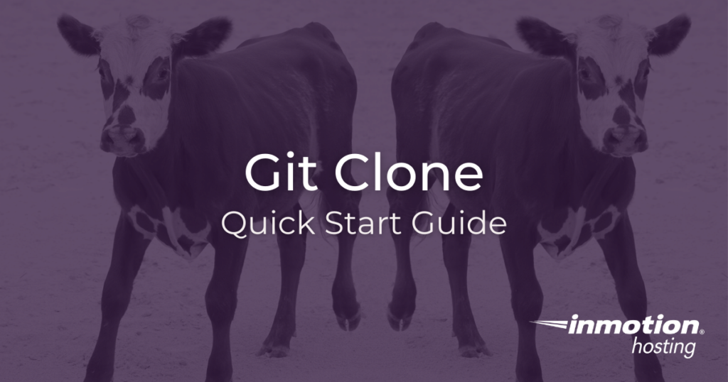 git-clone-quick-start-guide
