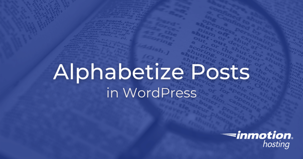 How to alphabetize posts in WordPress