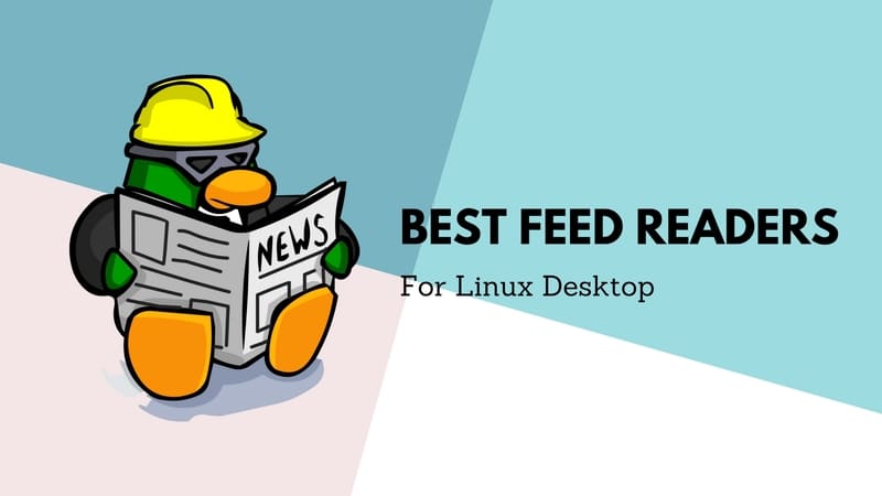 6 Best Feed Reader Apps for Linux