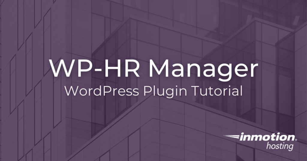 WP-HR Manager Human Resource Plugin for WordPress