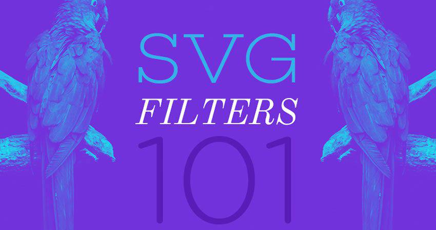 SVG Filters 101 Tutorial