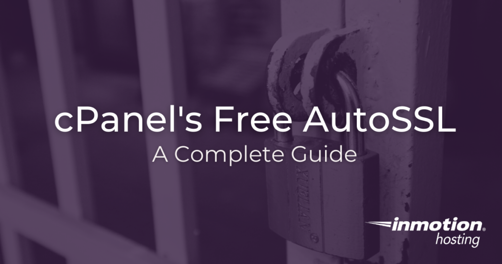 the-complete-guide-to-cpanels-free-autossl