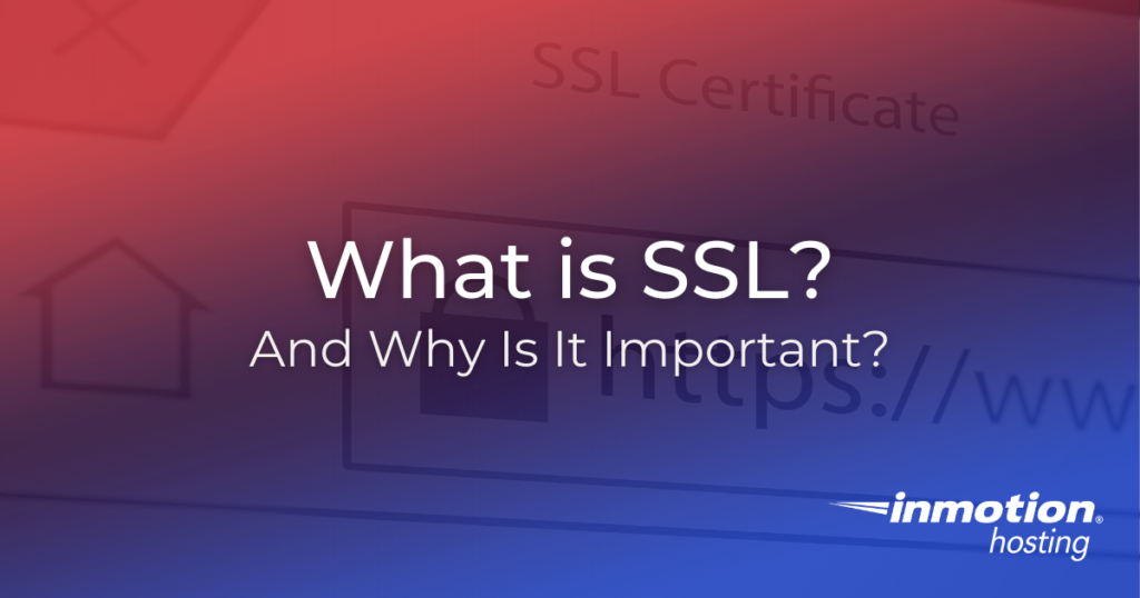 Title Image What is SSL and why is it important?