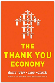 The Thank You Economy by Gary Vaynerchuck