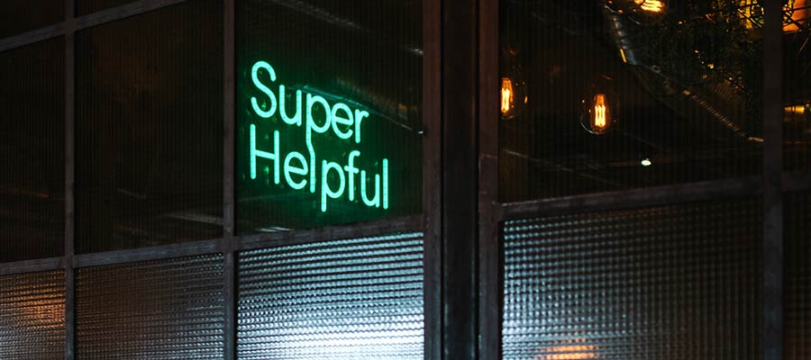 A sign that reads: "Super Helpful".
