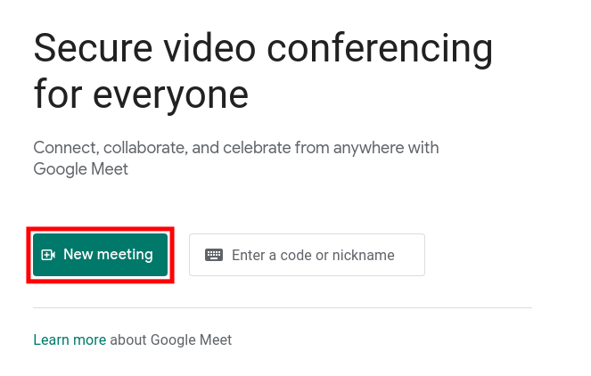 Starting a New Google Meeting