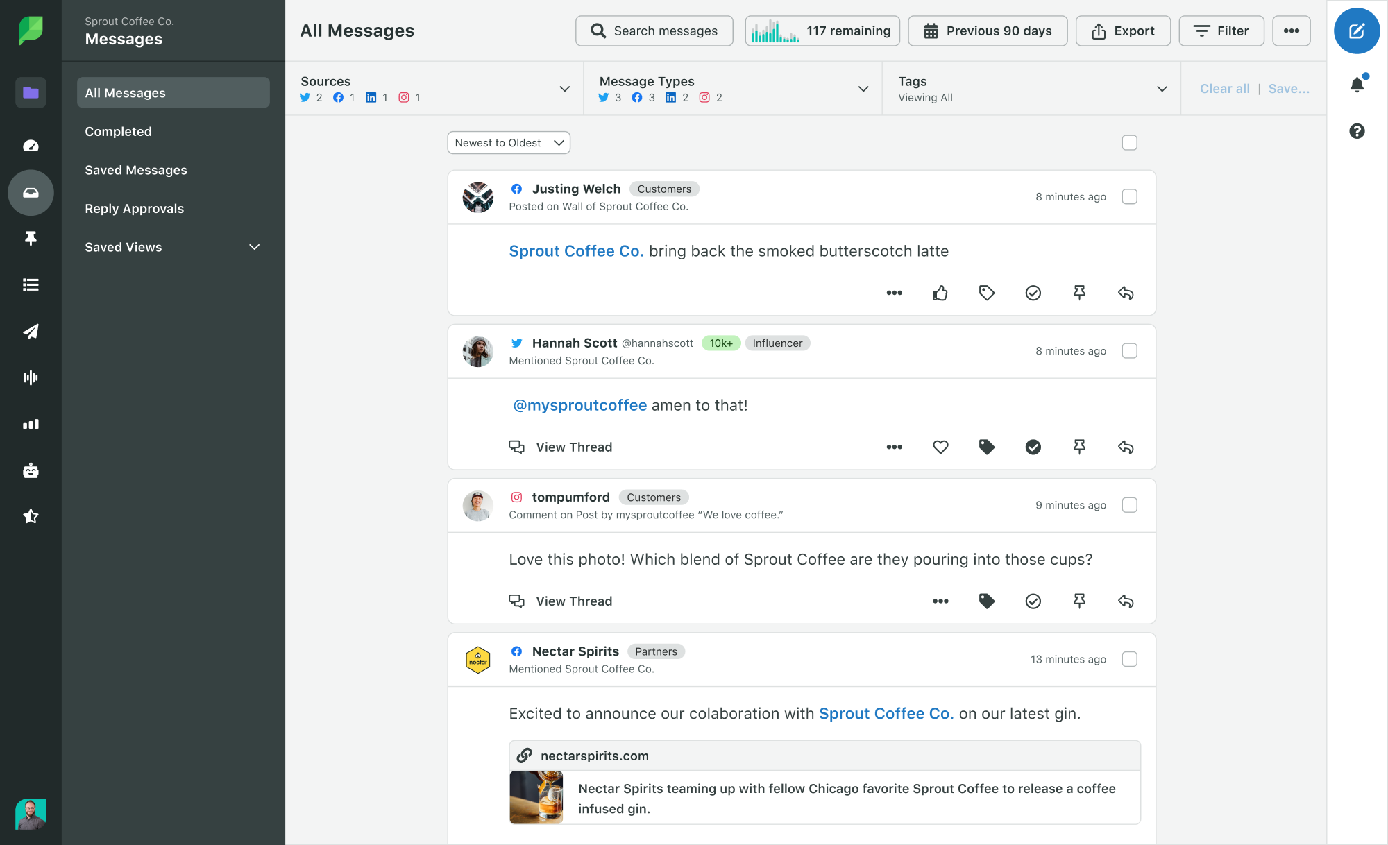 Sprout Social message management to monitor social media support questions.