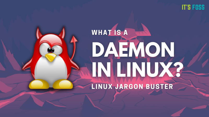 linux-jargon-buster-what-are-daemons-in-linux