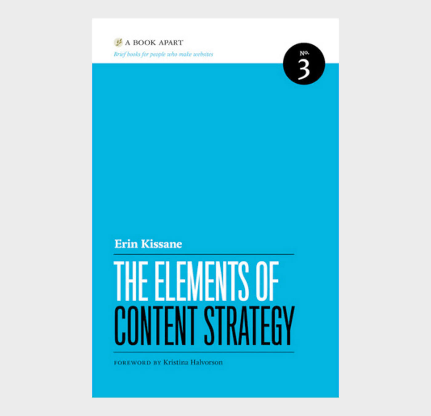 The Elements of Content Strategy