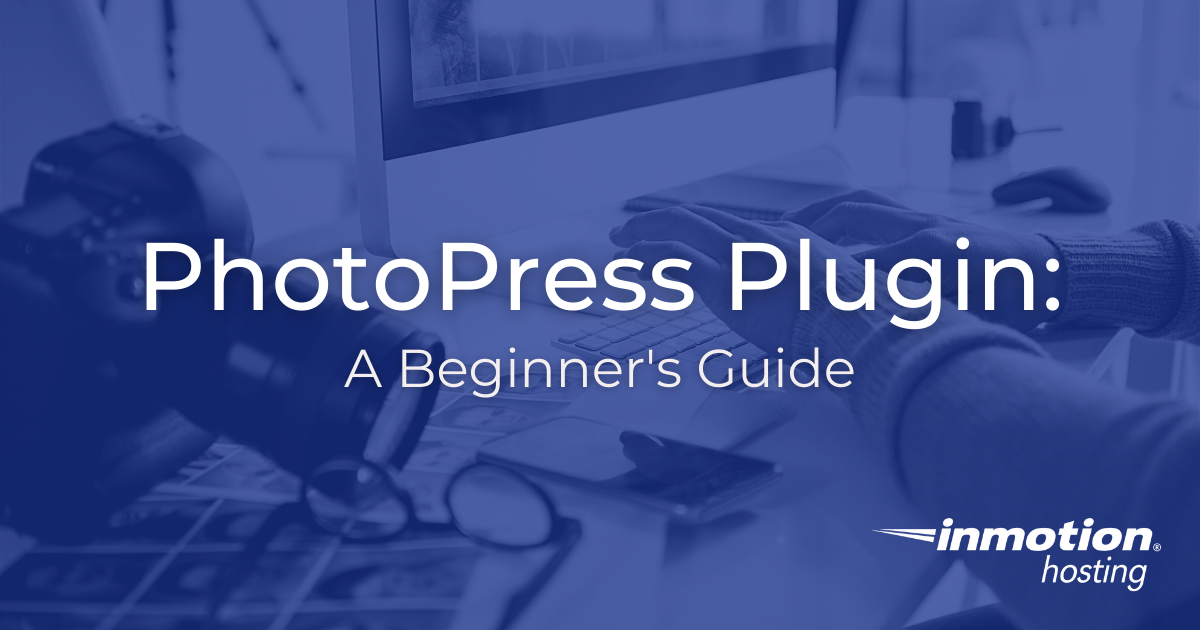 a-beginners-guide-to-the-photopress-wordpress-plugin