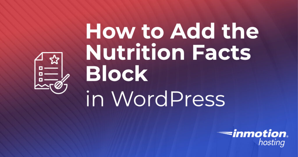 Nutrition Facts Block article header image