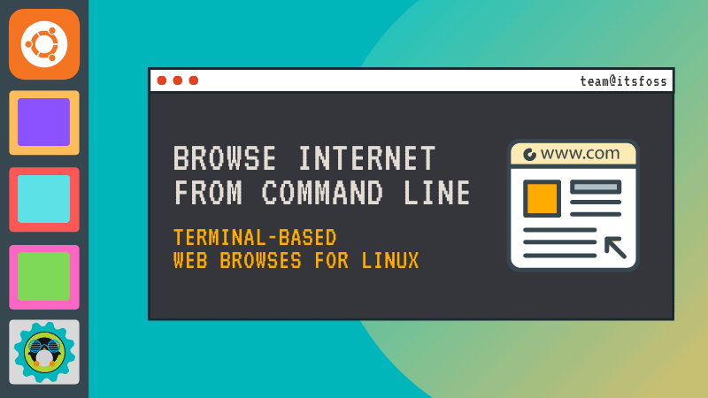 You can Surf Internet in Linux Terminal With These Command Line Browsers