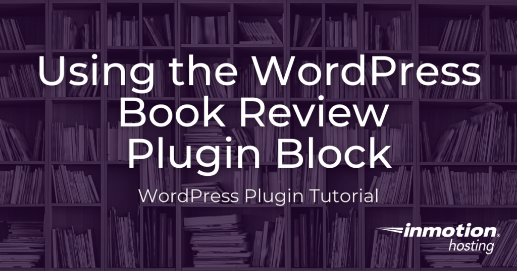 using-the-wordpress-book-review-plugin-block