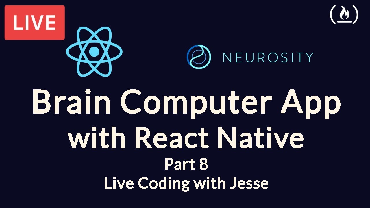 build-a-brain-computer-app-with-react-native-part-8-live-coding-with-jesse