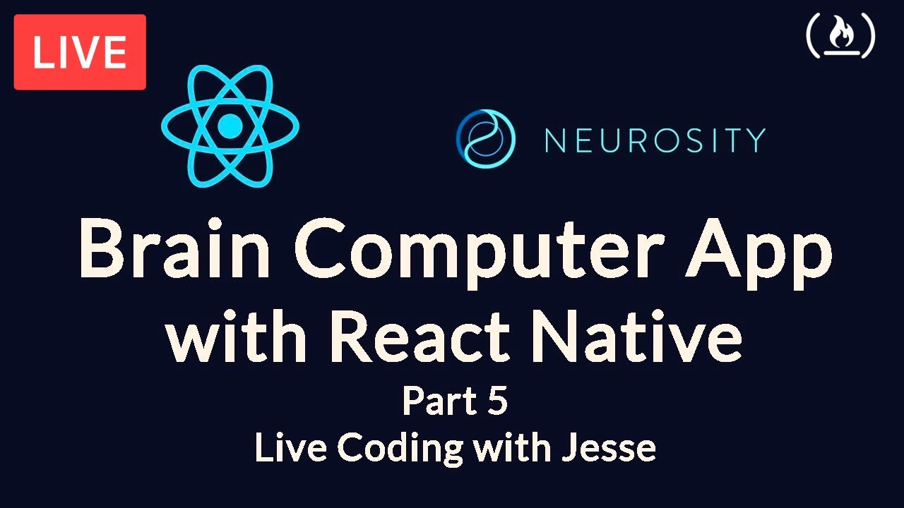 build-a-brain-computer-app-with-react-native-part-5-live-coding-with-jesse
