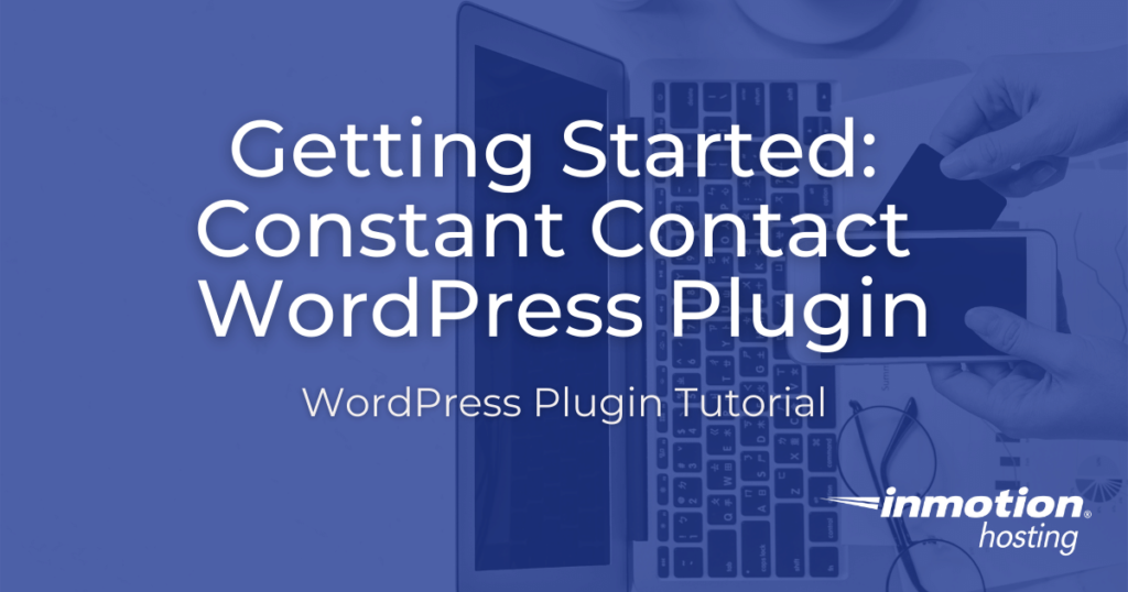 getting-started-constant-contact-plugin-for-wordpress