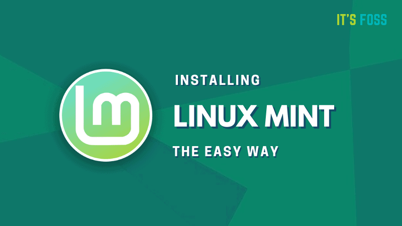 how-to-install-linux-mint-20-the-simplest-way-possible