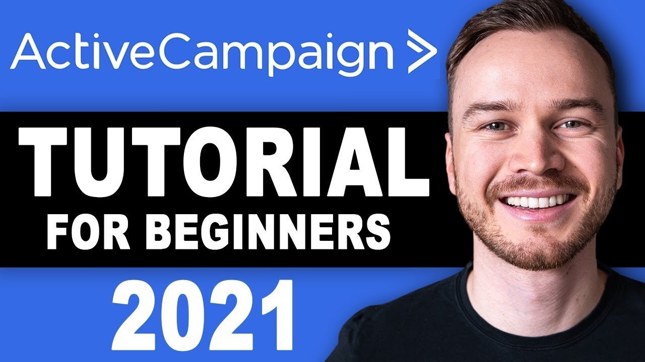 activecampaign-tutorial-2021-step-by-step-email-marketing-tutorial