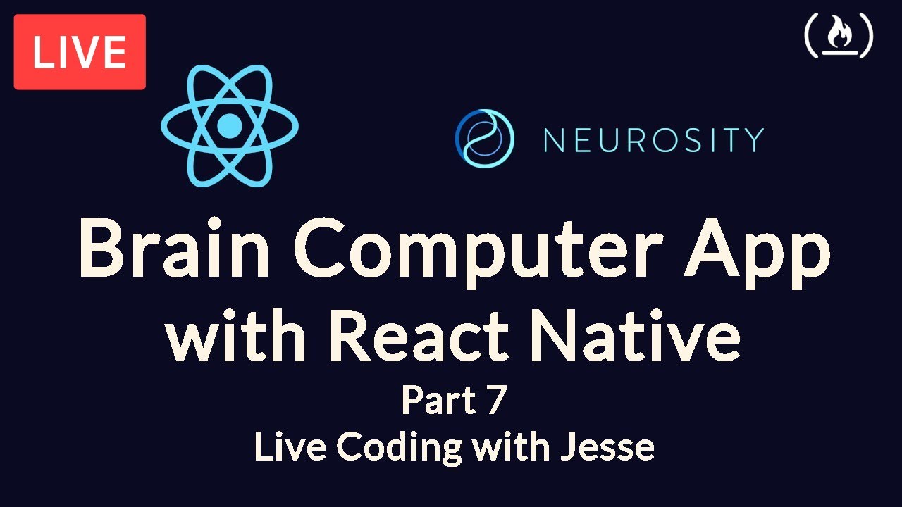 build-a-brain-computer-app-with-react-native-part-7-live-coding-with-jesse