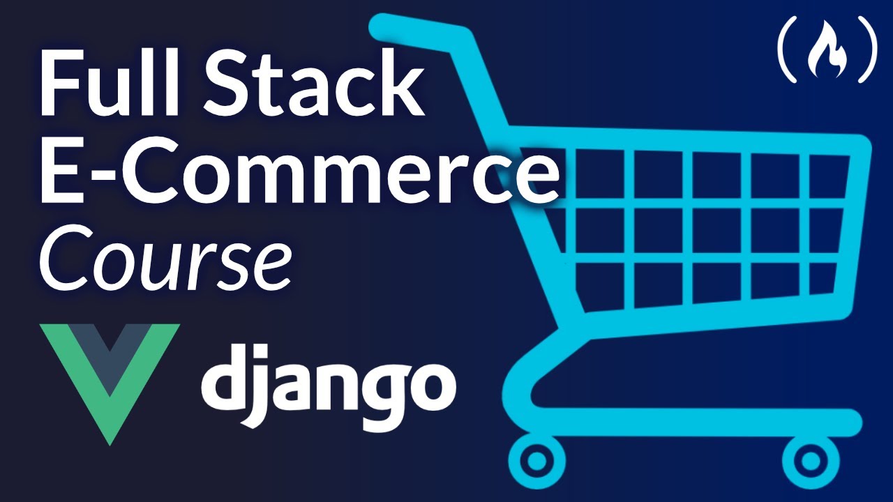 e-commerce-website-with-django-and-vue-tutorial-django-rest-framework
