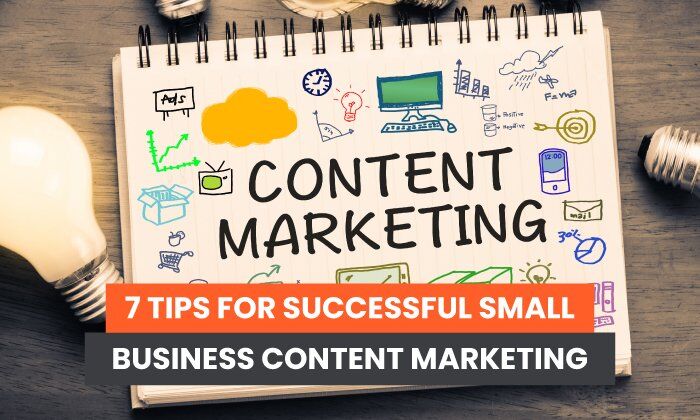 7-tips-for-successful-small-business-content-marketing