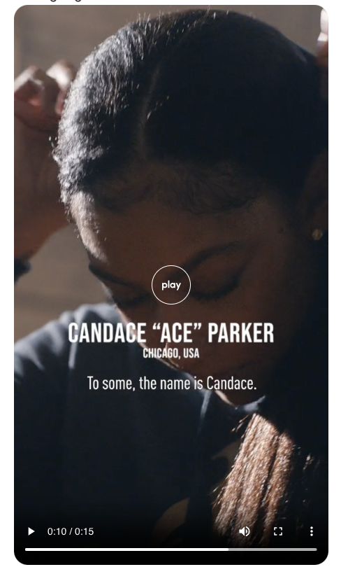 A screenshot of Adidas' video ad featuring WNBA star, Candace Parker. The screenshot is zoomed in on Parker's face as she looks down at something out of frame. Text across the screen reads: Candace "Ace" Parker, Chicago, Illinois. It also includes captions of a voiceover being read: "To some, the name is Candace..."