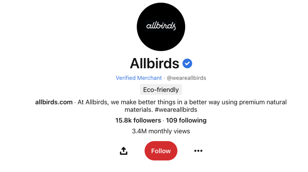 A screenshot of Allbirds' Pinterest account highlighting their description, where they've included a short bio that includes important keywords related to their brand. The bio reads, At Allbirds, we make better things in a better way using premium natural materials. Hashtag We Are Allbirds.