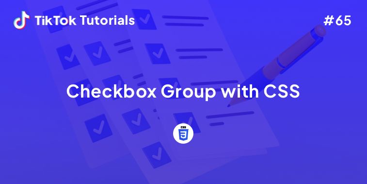 tiktok-tutorial-65-how-to-create-a-checkbox-group-with-css