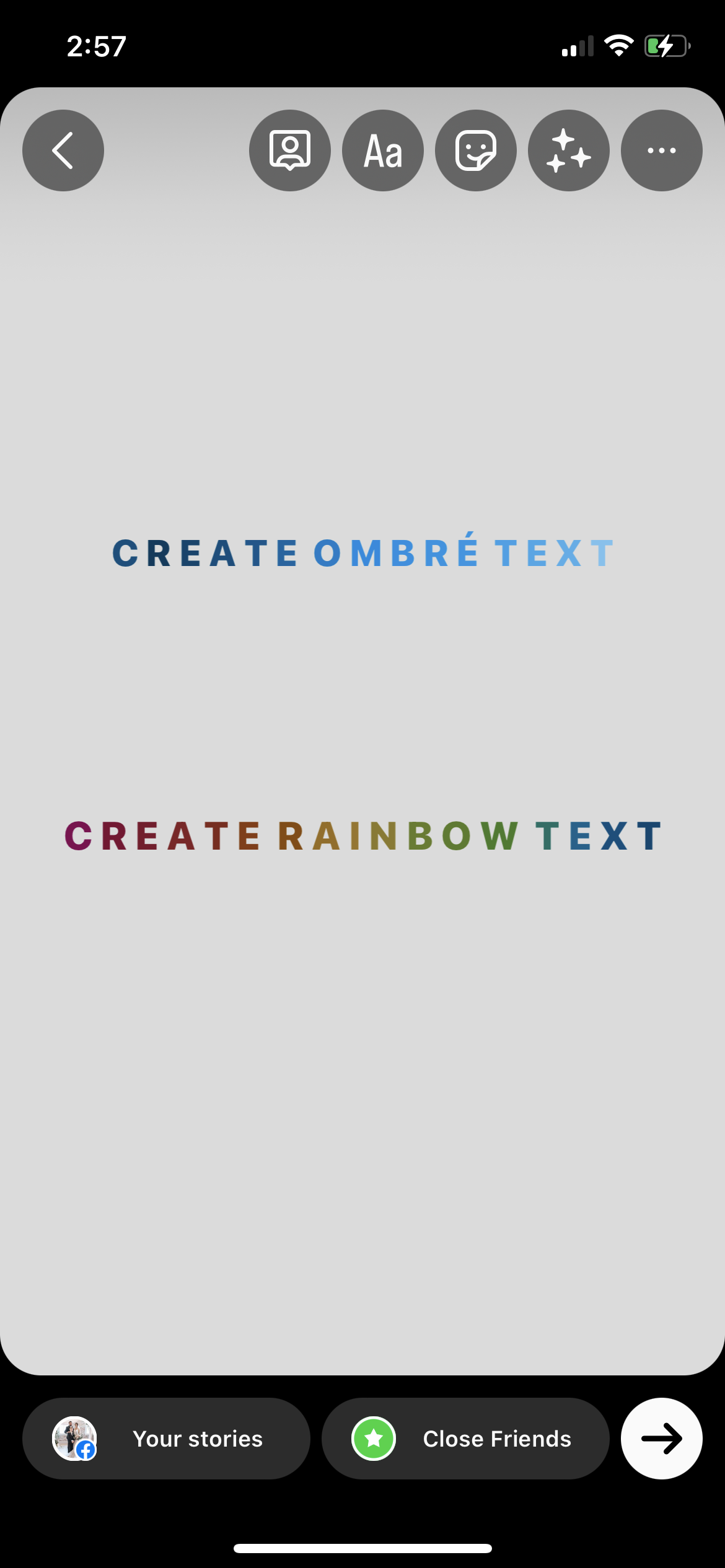 A screenshot showing ombré and rainbow text in an Instagram story