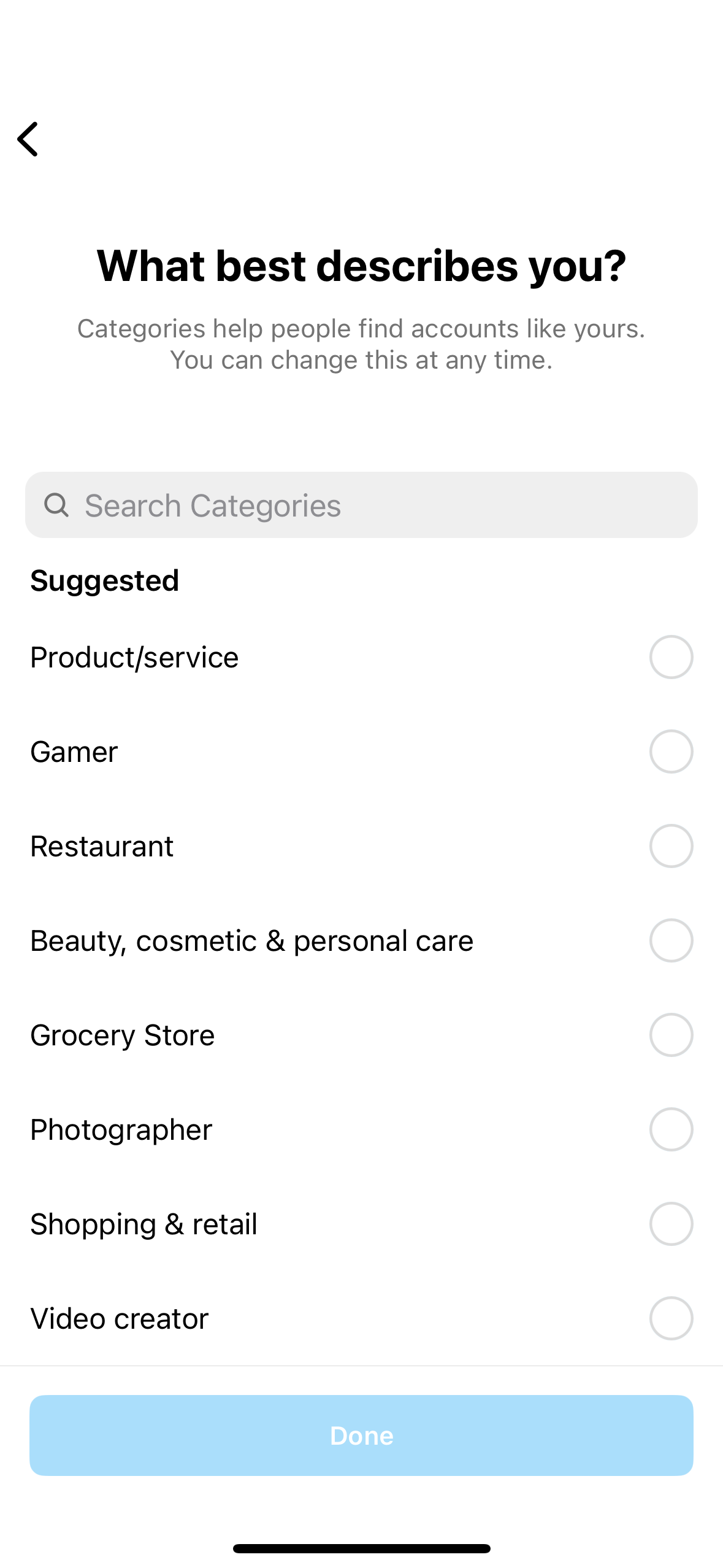 A screenshot of the Instagram Business account category menu. Menu items include suggested business categories: Product/service, gamer, restaurant, beauty/cosmetics/personal care, grocery store, photographer, shopping/retail, video creator. 