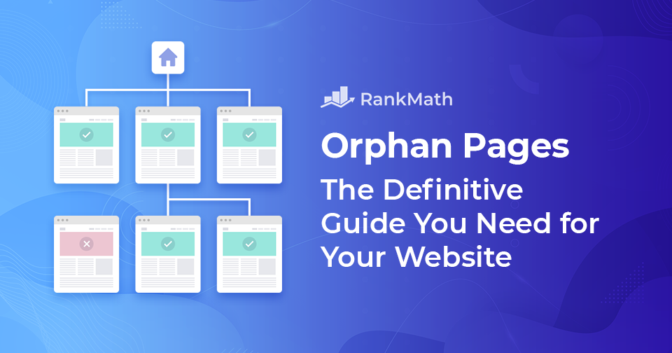 orphan-pages-the-definitive-guide-you-need-for-your-website-in-2023
