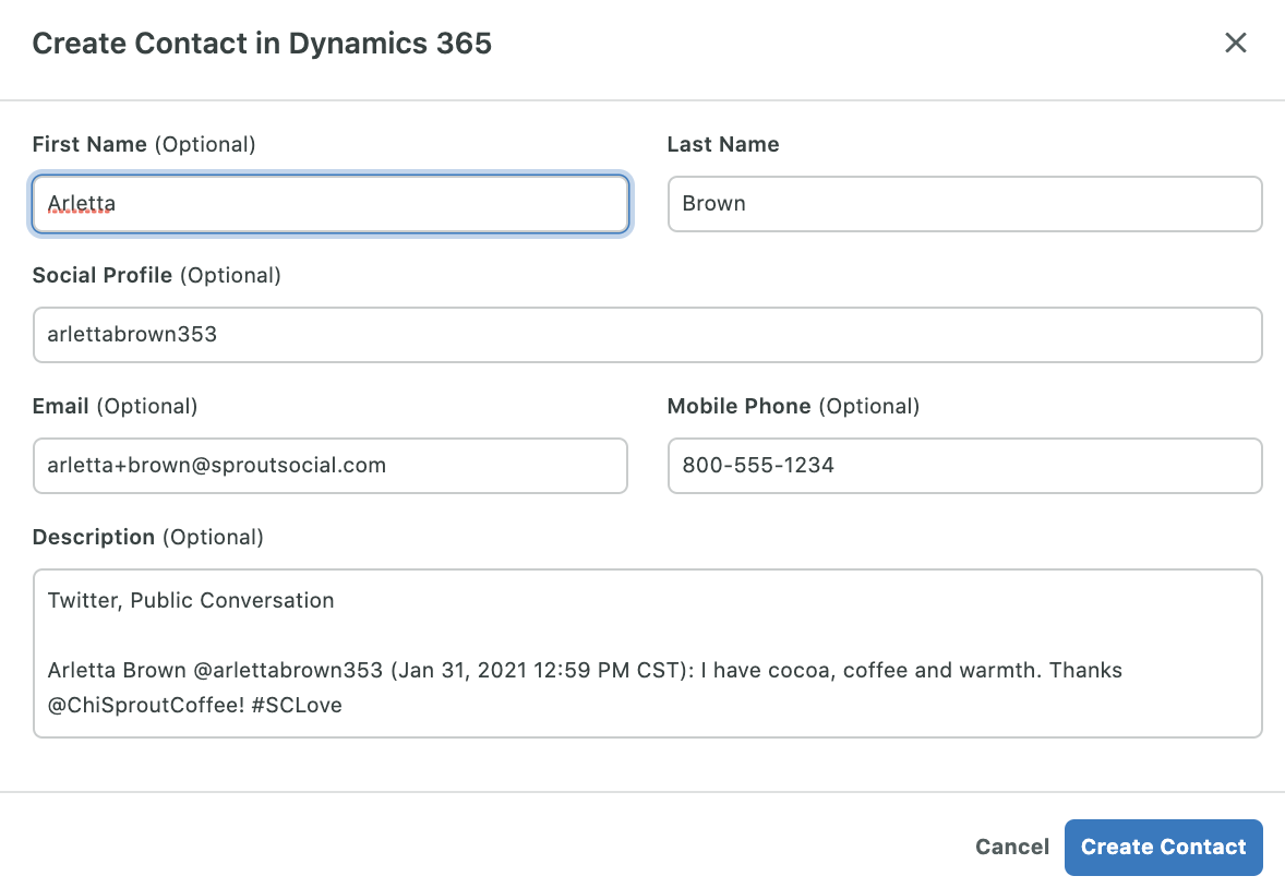 A screenshot of the "Create Contact in Dynamics 365" window in Sprout Social. The window includes the following fields: First Name, Last Name, Social Profile, Email, Mobile Phone, Description. 