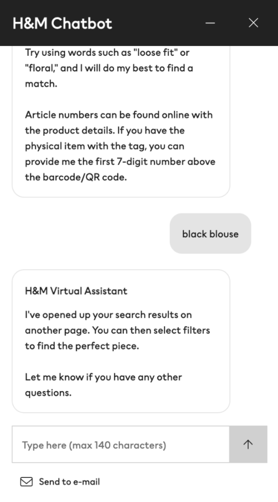 A screenshot of an interaction with retail brand H & M's virtual assistant. The customer asks the bot to see black blouses, and the chat bot responds and says that it's pulled search results up for black blouses in another page.