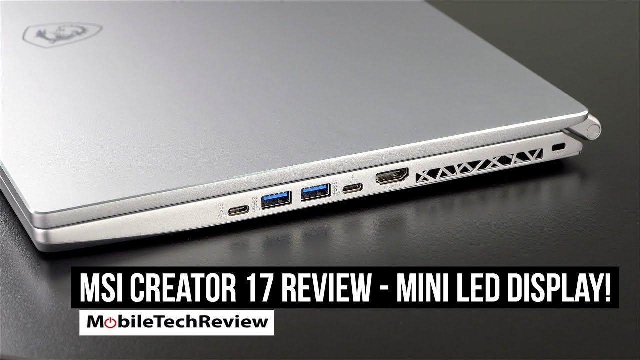 msi-creator-17-review-laptop-with-a-mini-led-display